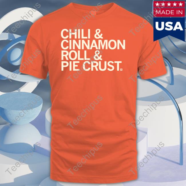 Raygun Merch Chili And Cinnamon Rolls And Pie Crust Hoodie