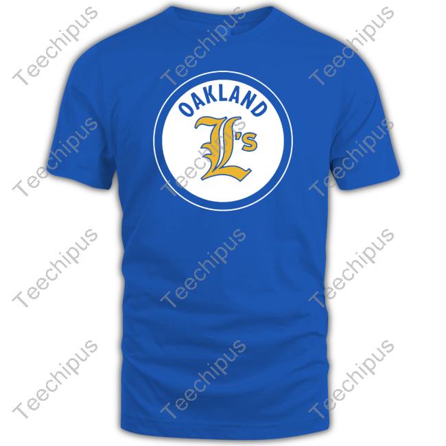Oakland L's Shirts