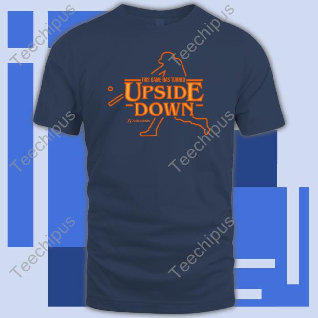 Apollohou Shop This Game Has Turned Upside Down Tee Shirt