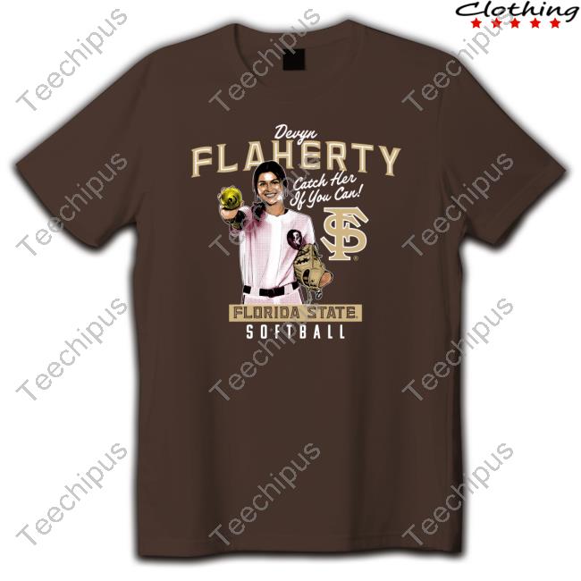 Nil Shop Devyn Flaherty Catch Her If You Can T-Shirt