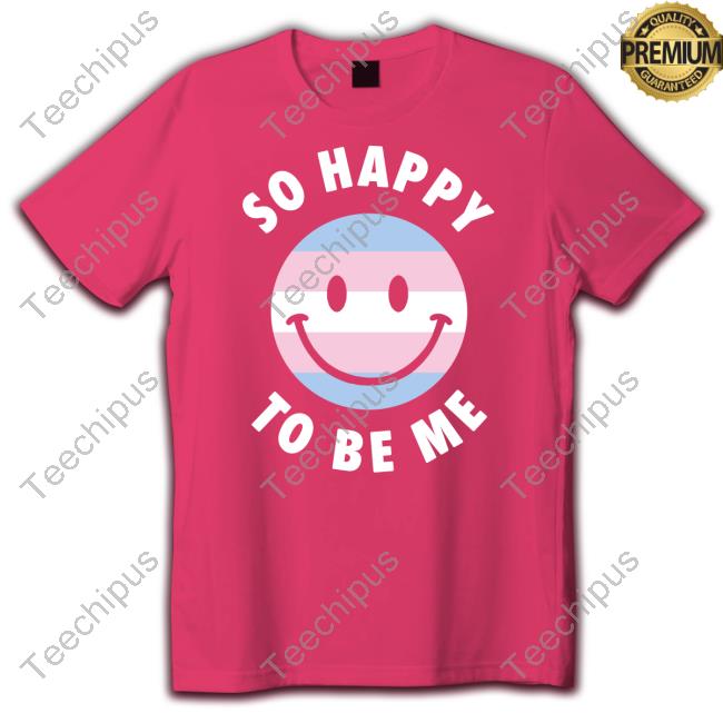 Belk Store So Happy To Be Me Shirts