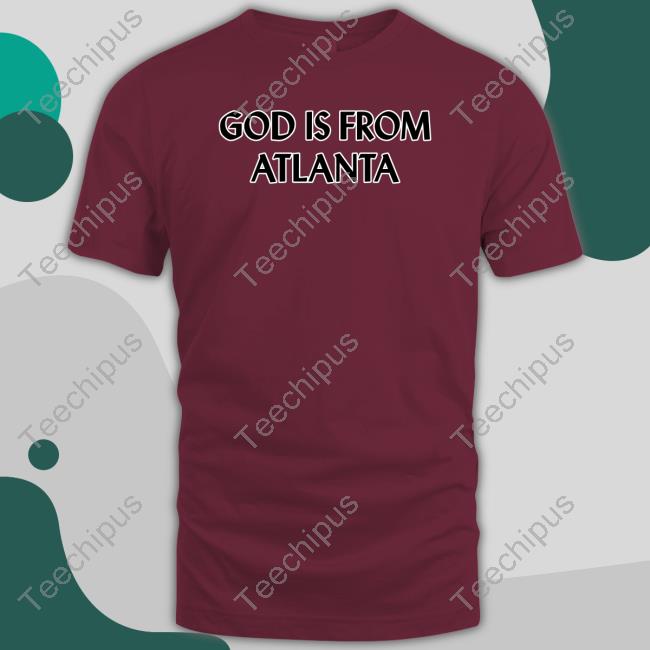 God Is From Atlanta Long Sleeve Tee