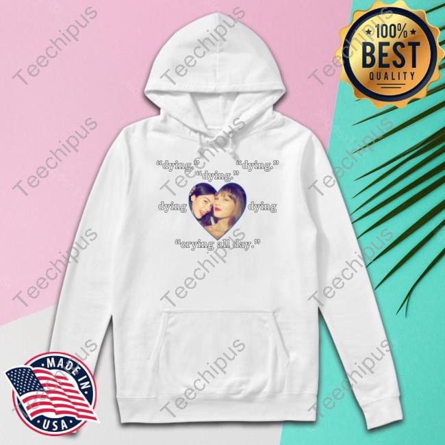 Gracie Abrams Vs Taylor Swift Dying Crying All Day Shirt