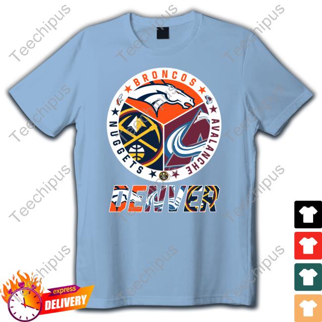 Denver Broncos Colorado Avalanche Denver Nuggets Championship Logo 2023 Shirts