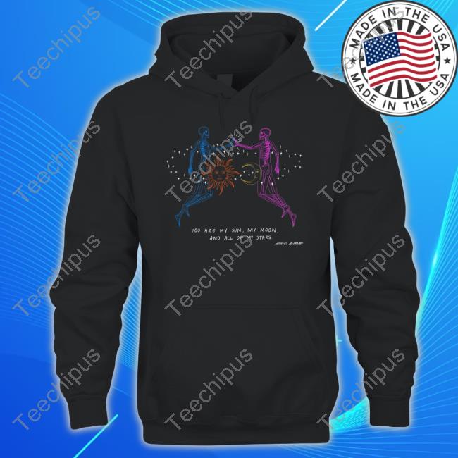 Marcos Alvarado You Are My Sun My Moon And All My Stars Shirt