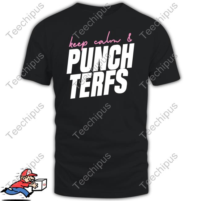 Keep Calm And Punch Terfs Tank Top