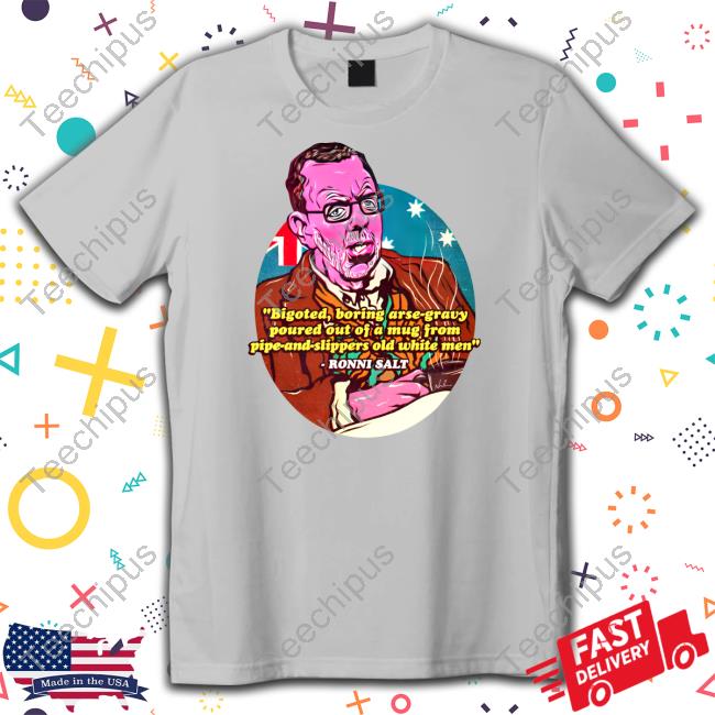Nordacious Shop Bigoted Boring Arse-Gravy Sweatshirt Ronni Salt