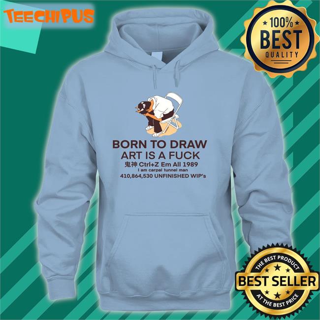 Born To Draw Art Is A Fuck T Shirt Jess Born To Draw Art Is A Fuck Shirt White