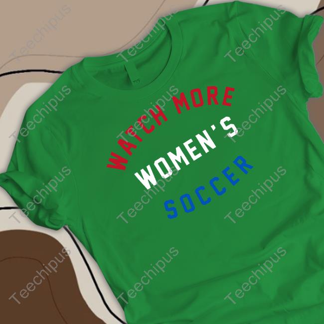 Breakingt Watch More Women's Soccer Long Sleeve Tee Breakingt Watch More Women's Soccer Hoodie