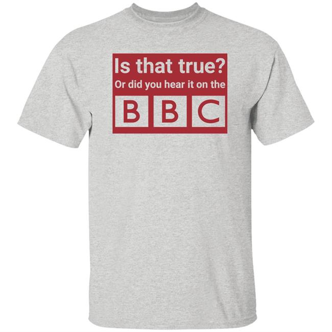 Sonia Poulton Is That True Or Did You Hear It On The Bbc Shirt Mental Merch