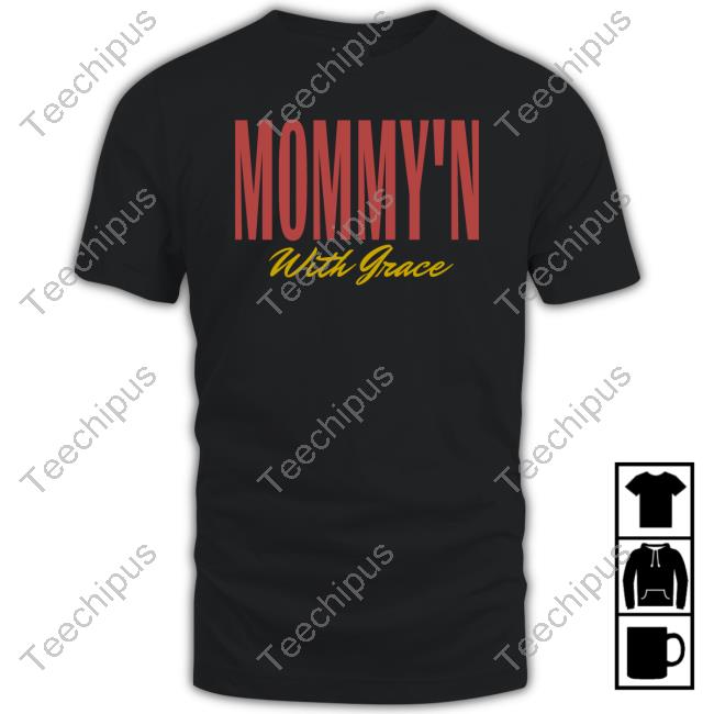 J.Penelope Mommy'n With Grace Tee Shirt