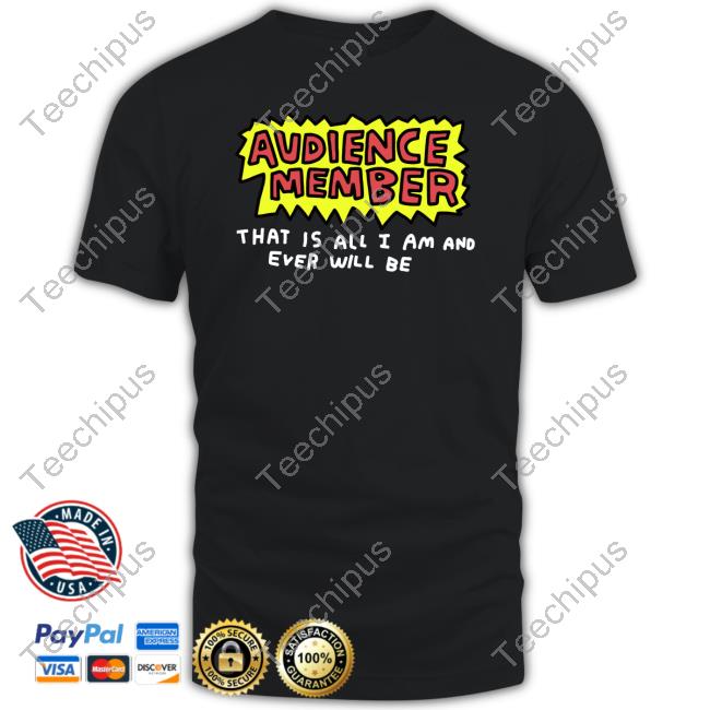 Zoe Bread Merch Audience Member That Is All I Am And Ever Will Be Long Sleeved T-Shirt