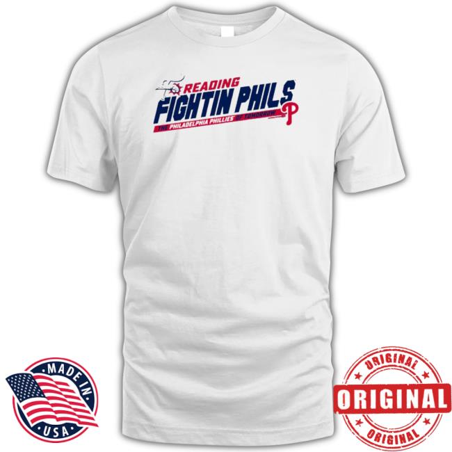 Reading Fightin Phils The Philadelphia Phillies Of Tomorrow 2022 Long Sleeve Shirt