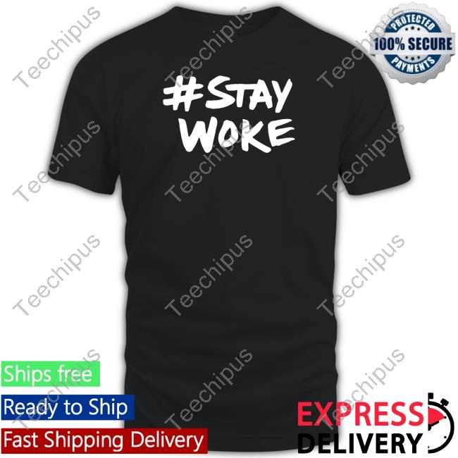 Elon Musk Stay Woke T-Shirt3