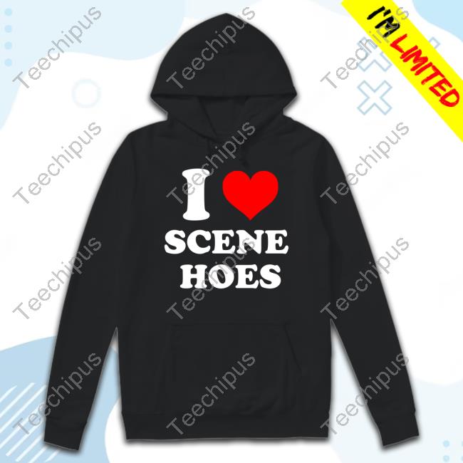 I Love Scene Hoes T Shirt