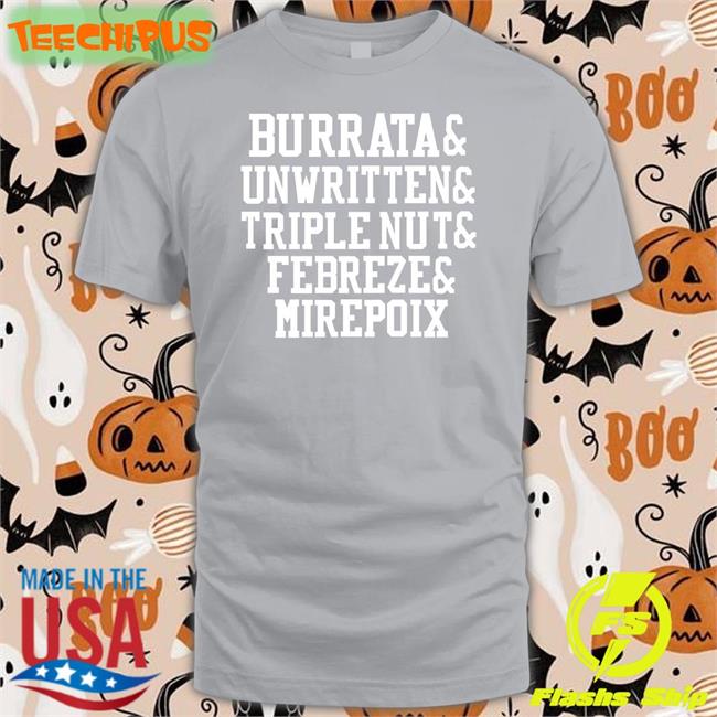 Barstoolchief Burrata Unwritten Triple Nut Febreze Mirepoix Tee Chief