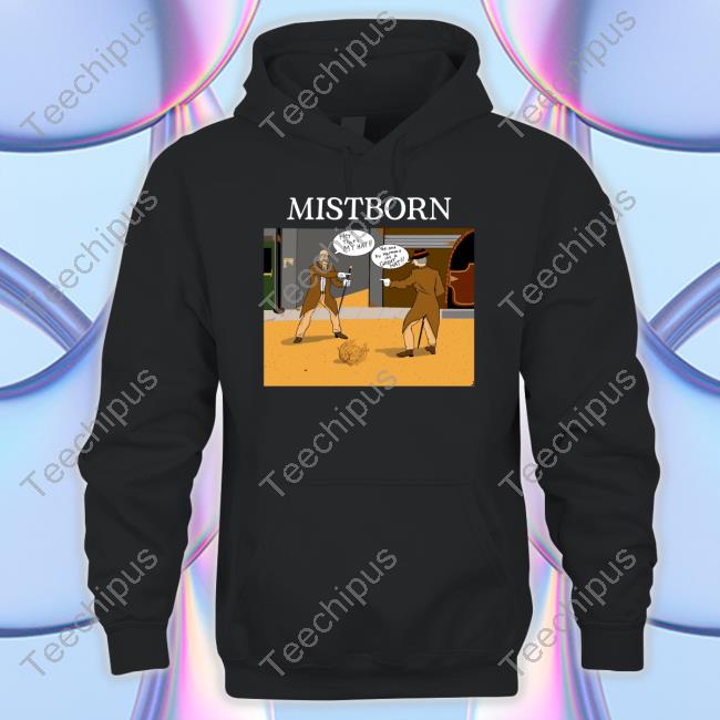 Mistborn Hoodied Sweatshirt Brandonsanderson