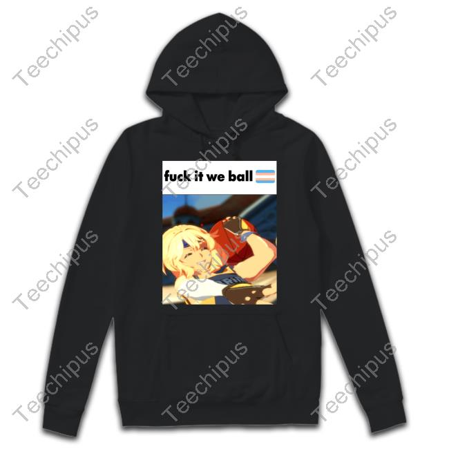 Gaysoundsshitposts Fuck It We Ball Basketball Bridget Long Sleeve T Shirt