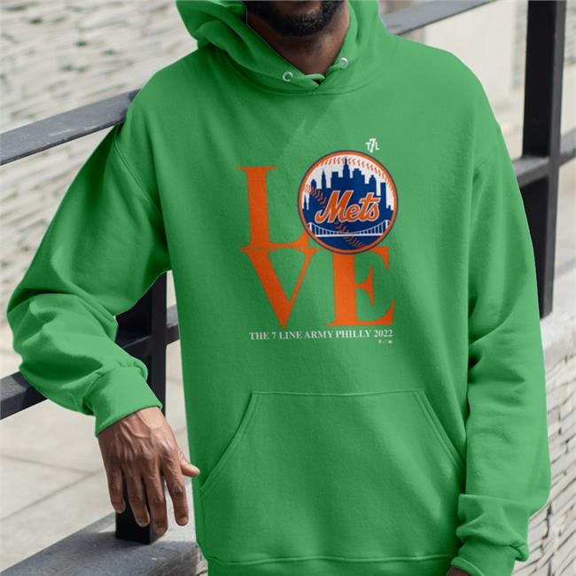 Love Mets The 7 Line Army Philly 2022 Sweatshirt The 7 Line