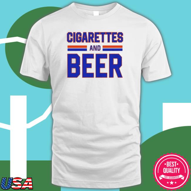 Official Cigarettes And Beer 2022 Shirt Official Cigarettes And Beer 2022 Shirts