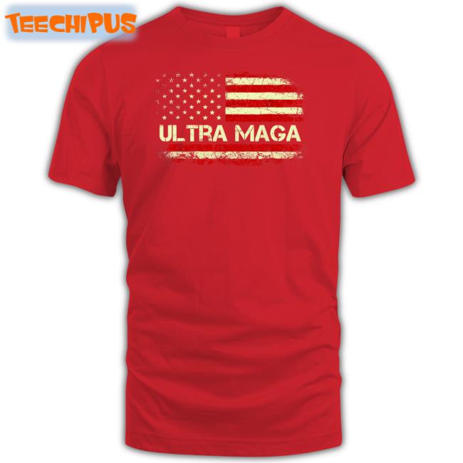 Ultra Maga Proud Anti Biden Us Flag Pro Trump 2024 T Shirt Donald J.Trump