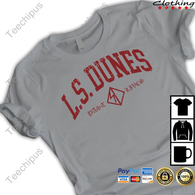 Official L.S. Dunes Bast Livcs Athletic Shirt L.S. Dunes Bast Livcs Athletic T Shirts