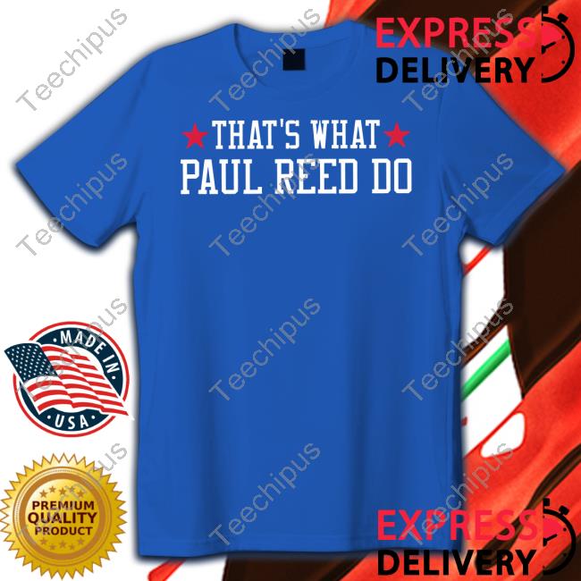 Barstool Sports Store That's What Paul Reed Do Long Sleeve Tee