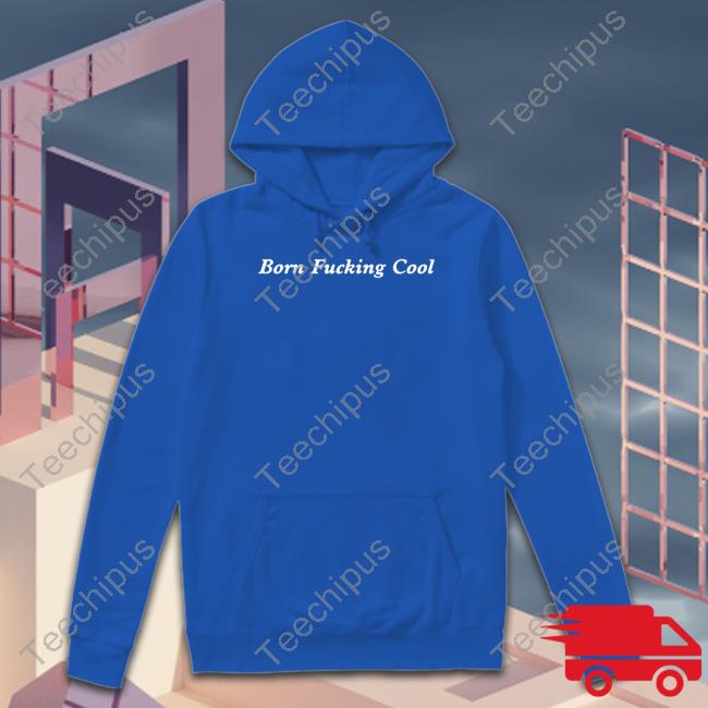 Team Ariana Born Fucking Cool Tee Shirt