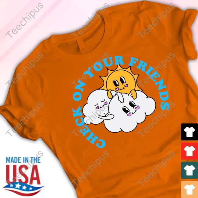 Sidthevisualkid Merch Check On Your Friends T-Shirt