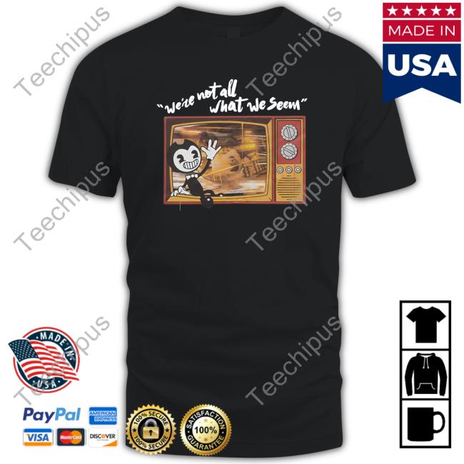 We're Not All What We Seem Sweatshirt