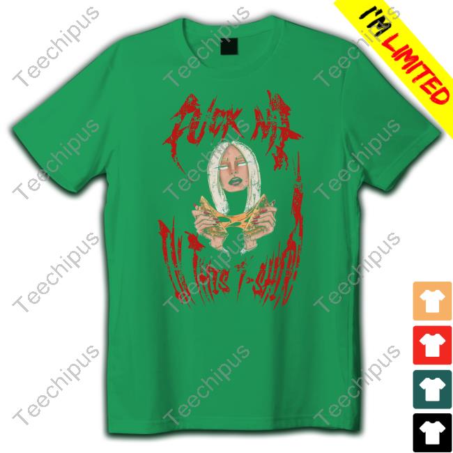 Fuck Me In This Sweatshirt