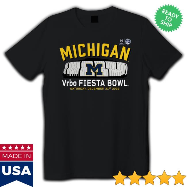 Michigan Wolverines Vrbo Fiesta Bowl Saturday December 31St 2022 T-Shirt Michigan Wolverines Vrbo Fiesta Bowl Saturday December 31St 2022 Crewneck Sweatshirt