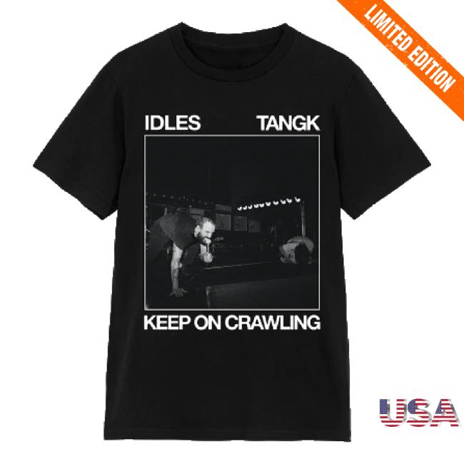 Trending Idles Band Merch Store Keep On Crawling New Shirt Idlesband Shop