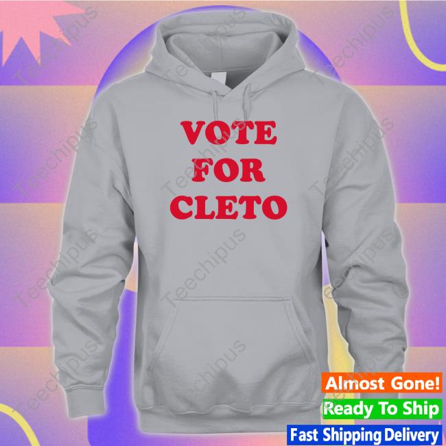Flatland Cavalry Vote For Cleto Shirts Cleto Cordero