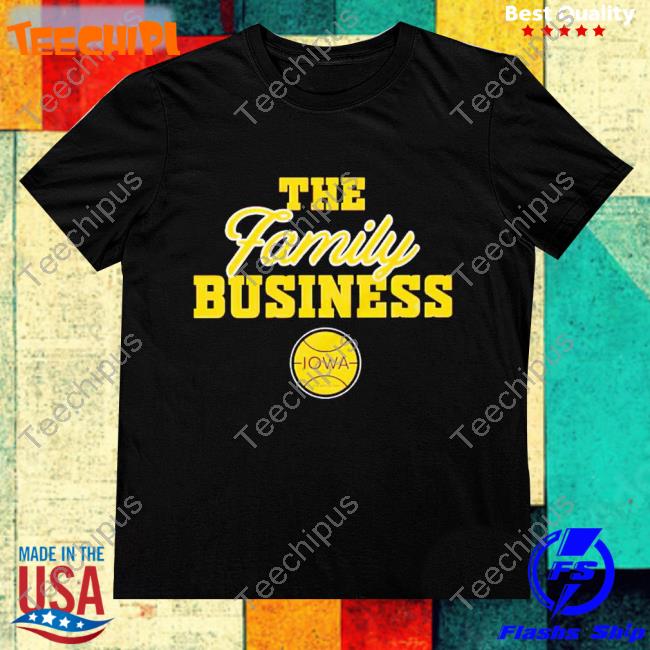 The Family Business Iowa T-Shirt