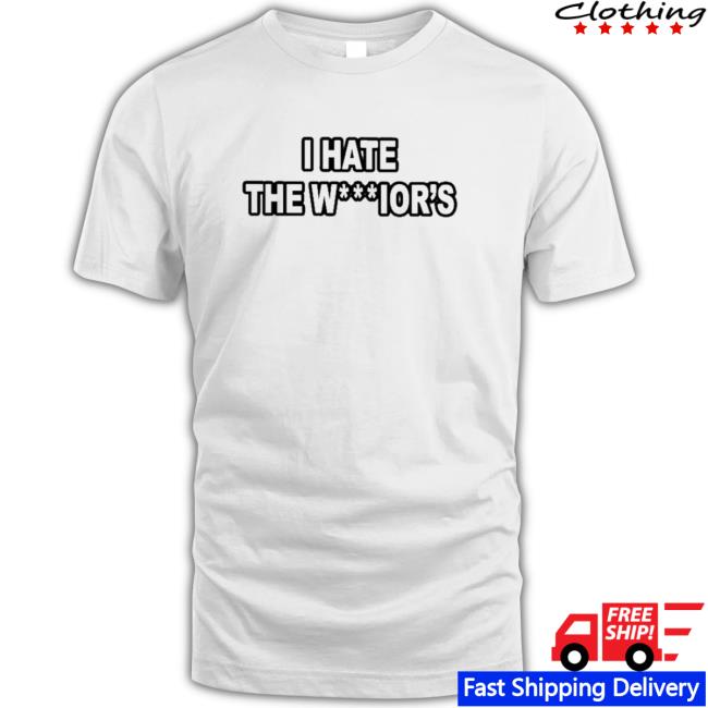 Official I Hate The Warriors Sweatshirts