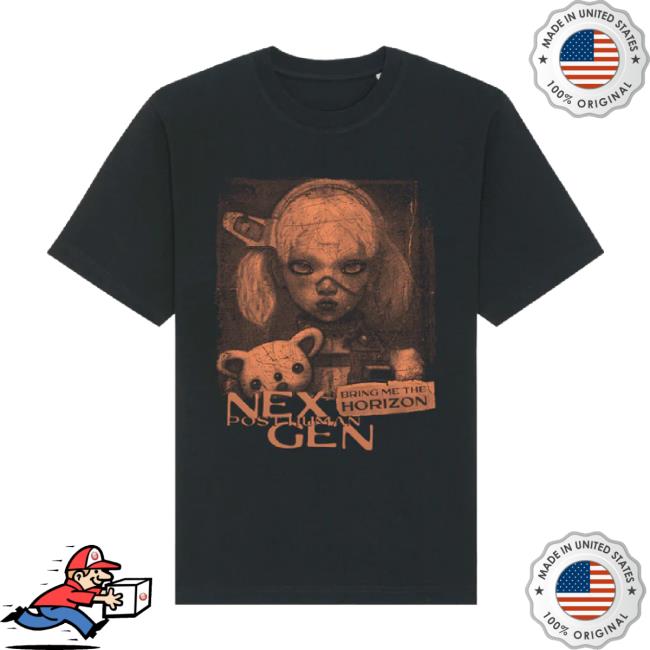 Trending Post Human Nex Gen New Shirt Bmthofficial Shop