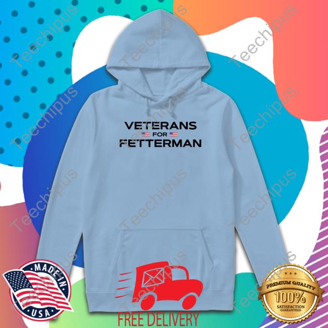 Veterans For Fetterman Shirt