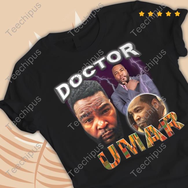 Avant Gaurd Wearing Doctor Umar T Shirt