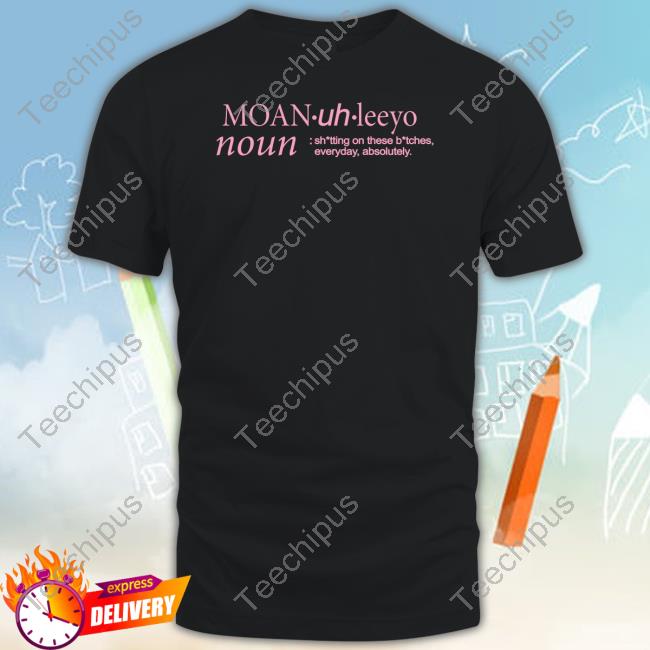 Themonaleo Merch Say It Right Shirts