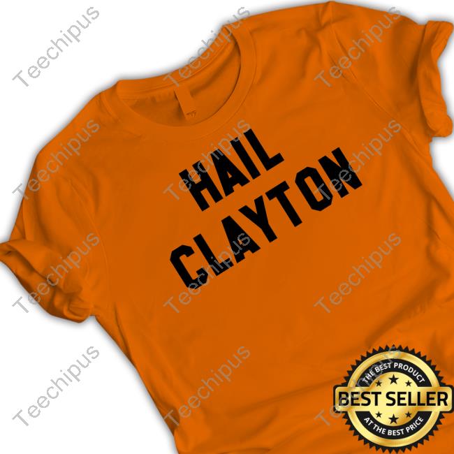 Hail Clayton Sweatshirt