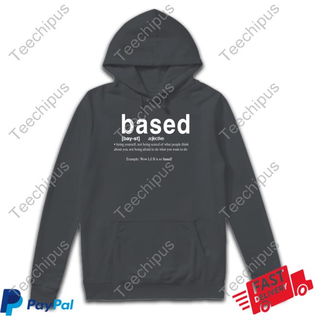 Basedworld Store Example Wow Lil B Is So Based Tee
