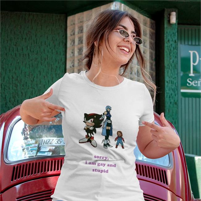 Sorry I'm Gay And Stupid T Shirt