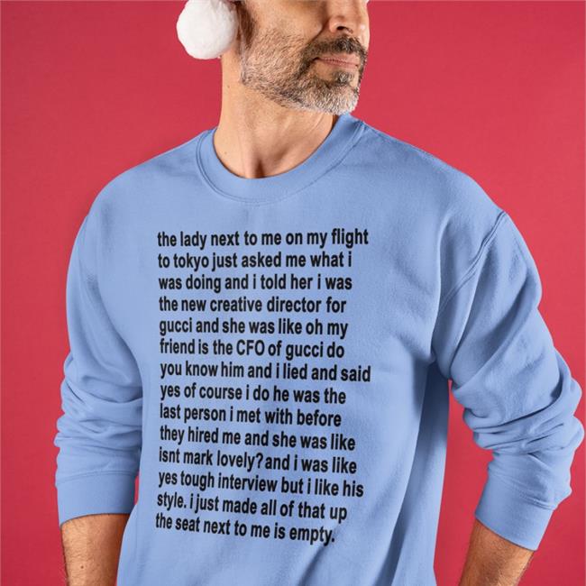 The Lady Next To Me On My Flight To Tokyo Just Ask Me T-Shirt