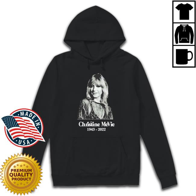Christine Mcvie Rip 1943-2022 Unisex Shirts