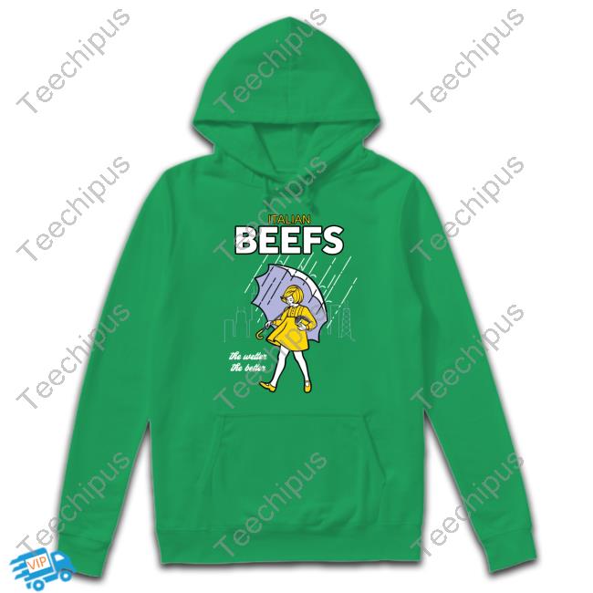 Harebraineddesign Italian Beefs The Wetter The Better Shirt