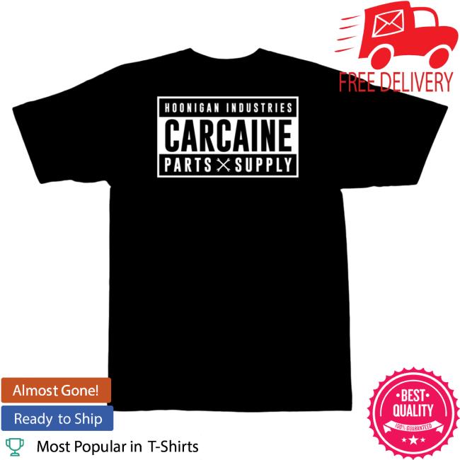 Official Hoonigan Merch Store Shop Carcaine Parts Supply Short Sleeve Shirt Hoonigan Apparel Clothing