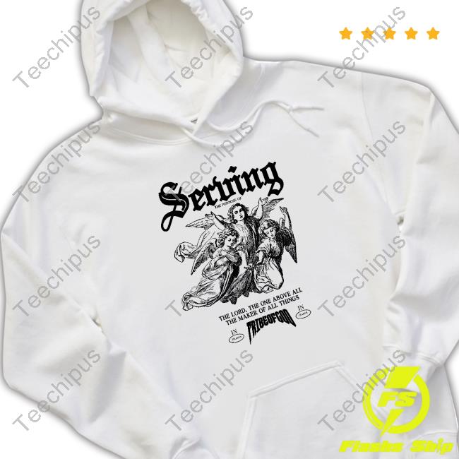 Official Serving The Lord The One Above All The Maker Of All Things Sweater