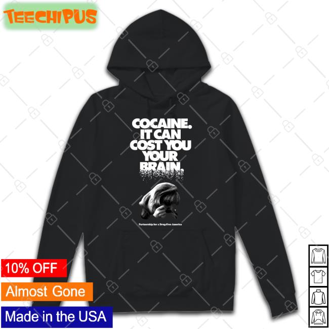 Laura Cocaine It Can Cost You Your Brain Tee Shirt Ecto_Fun