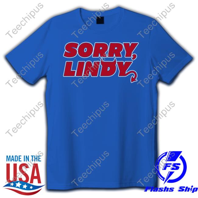 Greg Wyshynski Sorry Lindy Tee Shirt Sorry Lindy New Shirt